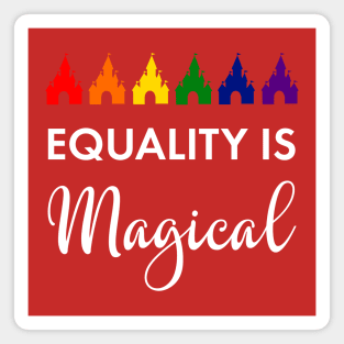 Equality is Magical Magnet